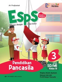 Image of ESPS Pendidikan Pancasila untuk SD/MI Kelas III Kurikulum Merdeka
