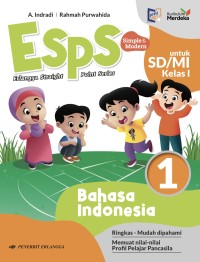 Image of ESPS Bahasa Indonesia untuk SD/MI Kelas 1