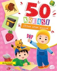 Image of 50 Kreasi Untuk Anak Muslim