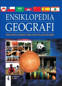 Image of Ensiklopedia Geografi : Ensiklopedia Geografi Dunia Untuk Pelajar dan Umum Jilid 4