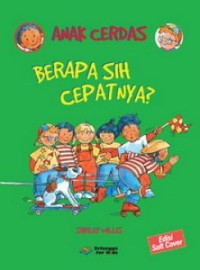 Image of Anak Cerdas - Berapa Sih Cepatnya