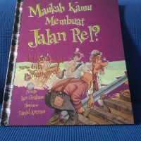 Image of Maukah Kamu Membuat Jalan Rel? Rel Kereta Api yang Gila Panjangnya