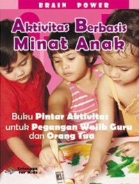 Image of Aktivitas Berbasis Minat Anak