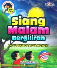 Image of Siang Malam Bergiliran : The Alternation of Day and Night