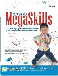 Image of Metode Megaskills 222 Aktivitas yang Terbukti Melipatgandakan Kecerdasan Sosial dan Emosional pada Anak
