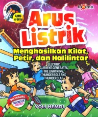 Image of Arus Listrik Menghasilkan Kilat, Petir dan Halilintar : Electric Current Generates the Lightning, Thunderbolt and Thunderclap