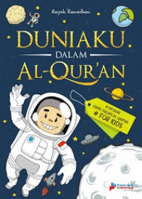 Image of Duniaku Dalam Alquran : Belajar Sains Dalam Alquran For Kids