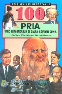 Image of 100 Pria yang Berpengaruh di Dalam Sejarah Dunia