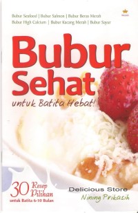 Image of Bubur Sehat untuk Batita Hebat