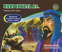 Image of Nabi Ilyasa AS : Sembuh dari Sakit