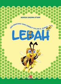 Image of Lebah : Seri Binatang yang Disebut Dalam Al-Quran