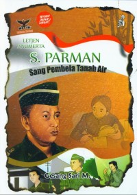 Image of Letjen Anumerta S. Parman : Sang Pembela Tanah Air