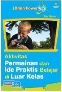 Image of Aktivitas Permainan dan Ide Praktis Belajar di Luar Kelas
