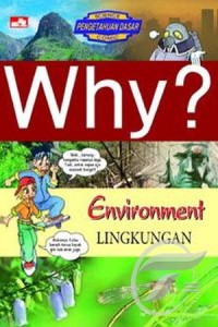 Image of Why : Environment - Lingkungan