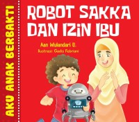 Image of Robot Sakka dan Izin Ibu