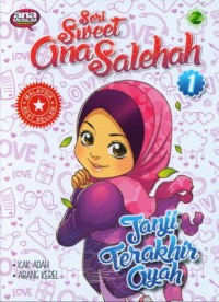 Image of Janji Terakhir Ayah  : Seri Sweet Ana Solehah 1