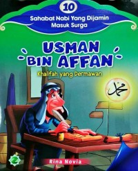 Image of Usman Bin Affan: Khalifah yang Dermawan
