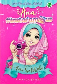 Image of Seri Novel Ana Solehah : Ana Insta Famous