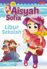 Image of Aisyah Sofia : Libur Sekolah