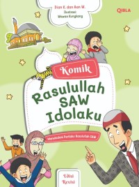 Image of Rasulullah SAW Idolaku (Edisi Revisi)