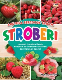 Image of Aku Bisa Berocok Tanam: Stroberi