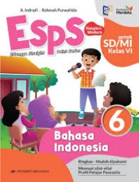 Image of ESPS Bahasa Indonesia untuk SD/MI Kelas VI Kurikulum Merdeka