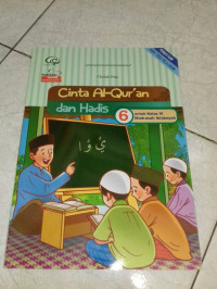 Image of Cinta Al-Quran dan Hadis untuk Kelas 6 Madrasah Ibtidaiyah