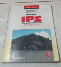Image of Buku Latihan Wahana IPS : Ilmu Pengetahuan Sosial untuk SD Kelas V
