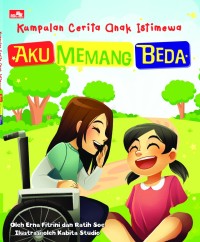 Image of Aku Memang Beda: Kumpulan Cerita Anak Istimewa
