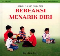 Image of Bereaksi Menarik Diri