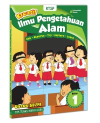 Image of Kreatif Ilmu Pengetahuan Alam untuk SD/MI Kelas 1