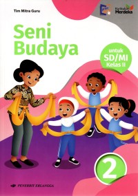 Image of Seni Budaya untuk SD/MI Kelas 2 Kurikulum Merdeka