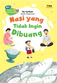 Image of Nasi yang Tidak Ingin Dibuang