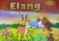 Image of Si Elang Yang Sombong