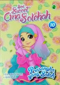 Image of Prasangka yang Salah  : Seri Sweet Ana Solehah 10