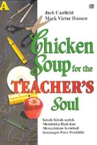 Image of Chicken Soup for the Teachers Soul