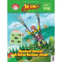 Image of KUARK : Mendarat Darurat di Hutan Berdaun Jarum