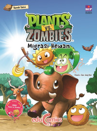 Image of Komik Sains Plants vs Zombies: Migrasi Hewan