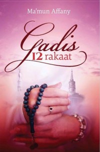Image of Gadis 12 Rakaat