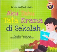 Image of Aku Tahu Tata Krama di Sekolah