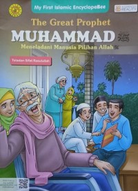Image of The Great Prophet Muhammad Meneladani Manusia Pilihan Allah : Teladan Sifat Rasulullah