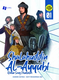 Image of Shalahuddin Al-Ayyubi 01: Rahim Sang Pembebas