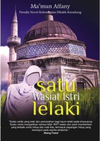Image of Satu Wasiat Istri untuk Lelaki